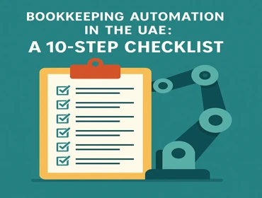 Bookkeeping automation 10-step checklist — Top-notch service in UAE